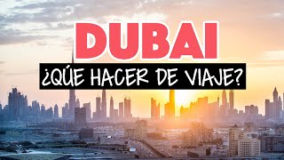 ¿Qué hacer en Dubai ➡️ Planes en Dubai de un día a una semana [upl. by Esilec]