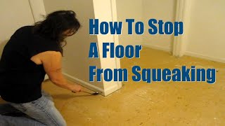 How To Stop A Floor From Squeaking [upl. by Terrej]