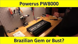 Powerus PW8000 Amp Dyno Brazilian Gem or Bust [upl. by Raimund]