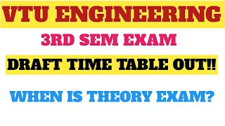 VTU ENGINEERING 3RD SEM DRAFT TIME TABLE vtuexams vtuengineering vtuupdatestoday timetable [upl. by Noivart992]