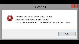 Fix Isdonedll  Unarcdll error code 11 [upl. by Refeinnej]