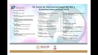 1er Curso de Gastroenterología del INP y ENDOPED Internacional 2023  21 junio [upl. by Scarlet]