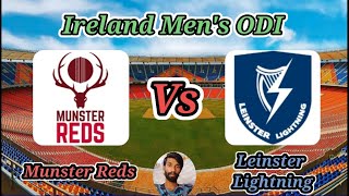 Leinster Lightning vs Munster Reds  Match 2  Ireland OneDay Cup [upl. by Farah]