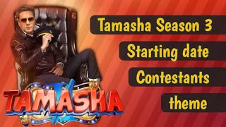 Tamasha season 3 teaser 01 is out now contestants starting date duration and all updates [upl. by Triley]