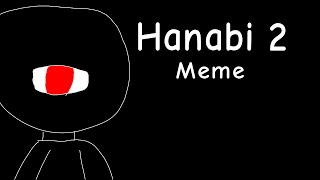 Hanabi 2 Meme Doors animation [upl. by Onin]