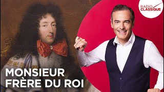 Franck Ferrand raconte  Monsieur frère du Roi récit intégral [upl. by Nossah]