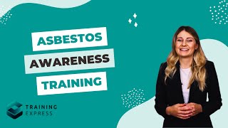 Asbestos Awareness Training  Module 01 [upl. by Storz]