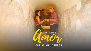 CREO EN EL AMOR  CHRISTIAN HERRERA [upl. by Anika]