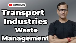 Transport  Waste Management  Manufacturing Industries  ICSE Class 10  sirtarunrupani [upl. by Gavrah]