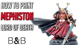 How to paint Mephiston Lord of Death [upl. by Norad27]