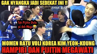 Gak Nyangka Jadi Sedekat Ini🥰 Momen Megawati Dihampiri Dan Di Pijitin Sang Ratu Voli Korea Kim Yeon [upl. by Aynat]