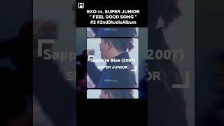 Tender Love vs Sapphire Blue 2nd Album exo superjunior kpop [upl. by Yetah868]