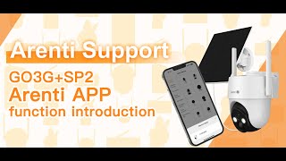 Arenti Support  GO3GSP2 Arenti APP function introduction💁‍♀️ [upl. by Thalia29]