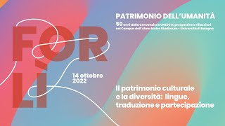 2UNESCO  Il patrimonio culturale e la diversità  Live del 141022 [upl. by De Witt]