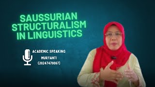 SAUSSURIAN STRUCTURALISM IN LINGUISTICSMURYANTI OfficialUNINDRA [upl. by Daj]