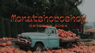 Monatshoroskop Oktober 2024 [upl. by Stasny110]