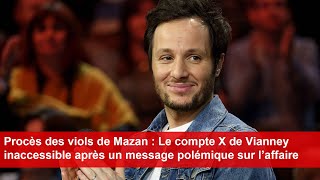 Le compte X de Vianney inaccessible après un message polémique sur l’affaire [upl. by Gamal]