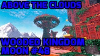 Super Mario Odyssey  Wooded Kingdom Moon 48  Above the Clouds [upl. by Yleve]