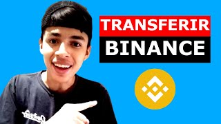 Como TRANSFERIR De BINANCE a BINANCE 🤑 [upl. by Sucam]