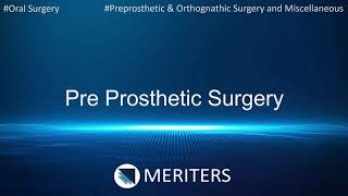 NEET MDS  INICET  Oral Surgery  Pre Prosthetic Surgery  MERITERS [upl. by Irem]