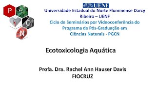 Ecotoxicologia Aquática  Profa Dra Rachel Ann Hauser Davis [upl. by Aliza]