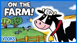 🐮🐄Farm Stories for Kids  Animated Read Aloud Kids Books  Vooks Narrated Storybooks [upl. by Latvina]