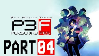 Persona 3 FES Blind Playthrough with Chaos part 4 I Am Thou Thou Art I [upl. by Dirrej]