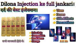 Dilona Injection uses in hindi।। Dilona Injection ke full jankari in hindi।। Best painkiller inj [upl. by Akiemehs882]