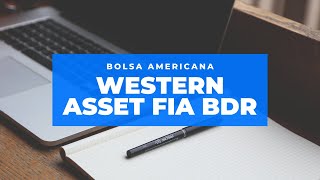 Fundo Western Asset FIA BDR Nível I vs ETF IVVB11 [upl. by Okiek]