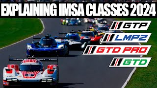 EXPLAINING ALL THE IMSA CLASSES IN 2024  SPORTSCAR RACING GUIDE [upl. by Christoph]