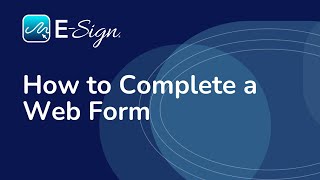 ESign eSignature  How to Complete a Web Form [upl. by Bond]