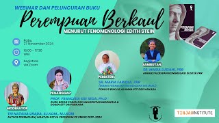 Webinar amp Peluncuran Buku Perempuan Berkaul Menurut Fenomenologi Edith Stein [upl. by Mirisola]