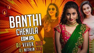 BANTHI CHENULA GANGAMANI EDM DROP IPL MIX DJ VIVEK NZB DJ NITHIN KLR🎧💥 [upl. by Jordison]