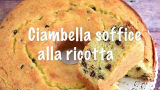 Ciambellone alla ricotta con gocce di cioccolato ricetta facile del dolce soffice per colazione [upl. by Luapsemaj951]