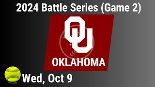 2024 Oct 9  Softball  Oklahoma  2024 Battle Series  Game 2  20241009 [upl. by Esinej]