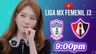 PACHUCA vs ATLAS LIGA MX FEMENIL EN VIVO J3 [upl. by Kramnhoj]