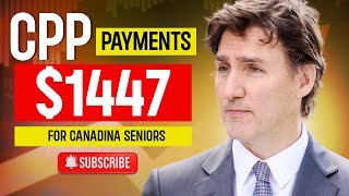 New CPP Payment Increase CRA Confirms 1447 Senior Deposits [upl. by Perr]