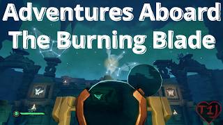 Sea of Thieves  Volume 3  Adventures Aboard The Burning Blade [upl. by Madid]