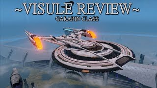 Star Trek Online  VISUAL REVIEW  GAGARIN CLASS STARSHIP [upl. by Ayote357]