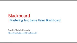 Creating a Question Bank in Blackboard A StepbyStep Guide  Blackboard [upl. by Tarrant252]