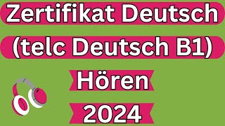 Telc B1 Hören Mit Lösungen am Ende jeder Aufgabe 2024 [upl. by Geoffry473]