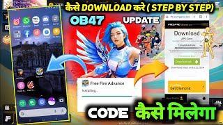 HOW TO DOWNLOAD OB47 KA ADVANCE SERVER UPDATE FREE FIRE KAISE KAREN THIS REGION IS NOT OPEN PROBLEM [upl. by Saqaw218]