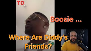 Boosie  Where Are Diddys Friends [upl. by Essie]