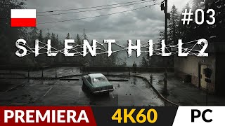 Silent Hill 2 PL  Remake 2024 ⛺️ 3  odc3 🌓 Latarka i kod do sejfu  Gameplay po polsku 4K [upl. by Tterab]