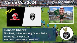 Lions vs Sharks  Currie Cup FINAL 2024  LIVE Reaction Game Commentary  21 Sep 2024 [upl. by Seely171]