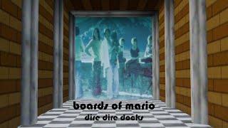 Dire Dire Docks but it’s Boards of Canada [upl. by Alvira122]