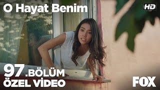 Sen benim babam değilsin O Hayat Benim 97 Bölüm [upl. by Anoved651]