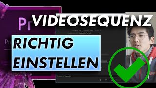 SEQUENZ richtig einstellen I Premier Pro Basics [upl. by Masera65]