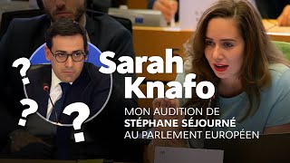 Sarah Knafo  Mon audition de Stéphane Séjourné au Parlement européen [upl. by Felic]