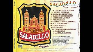 Conj SaladilloVuelve la tradición 1997 [upl. by Adolfo]